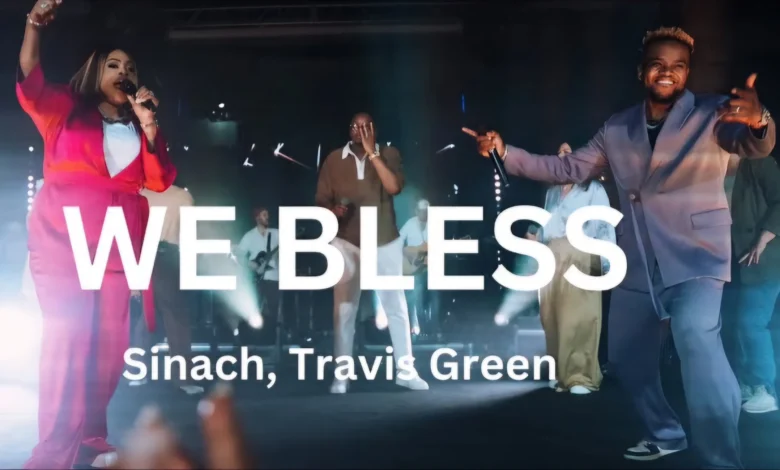 Sinach ft. Travis Greene - We Bless (Official Video)
