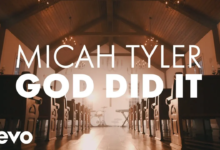 Micah Tyler - God Did It (Official Lyric Video)