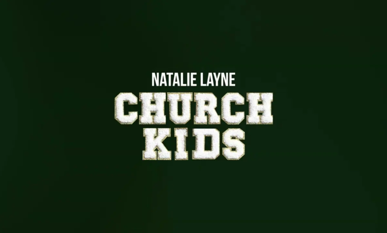 Natalie Layne - Church Kids
