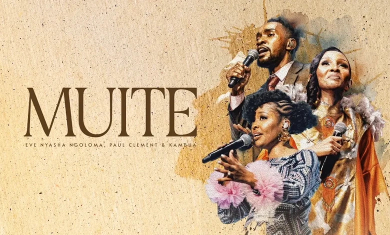 Eve Nyasha Ngoloma ft. Paul Clement & Kambua - Muite (Official Video)