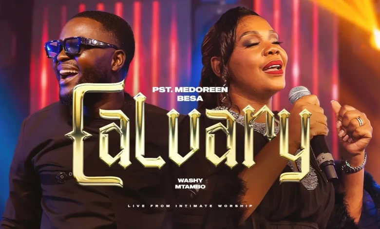 Medoreen S Besa ft. Washy Mtambo - Calvary (Live at Intimate Worship)